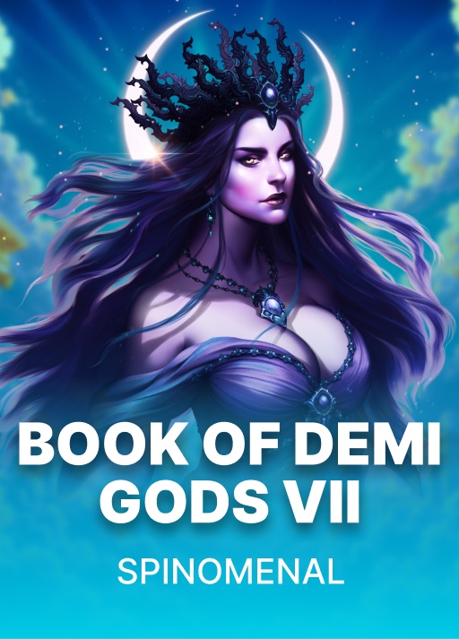 Book of Demi Gods VII