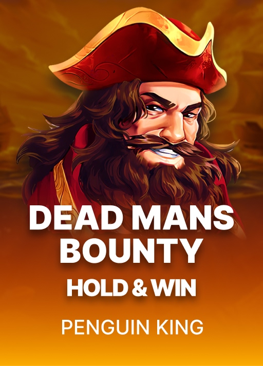 Dead Mans Bounty: Hold & Win